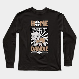 Home is with my Dandie Dinmont Terrier Long Sleeve T-Shirt